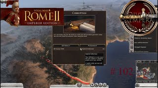 Total War Rome II - Divide et Impera, Rzym - Powoli ogarniamy ład publiczny (PL) cz. 102.