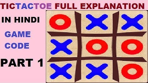 improved tic tac toe game code full explanation in c in hindi part 1 of 2