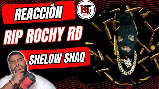 (reaccion) Shelow Shaq , Mi Ultima Tiradera (Visualizer) R.i.P @RochyRD