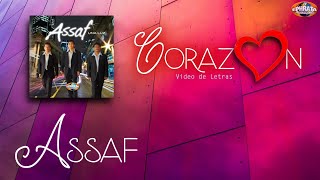 Video thumbnail of "Assaf - Corazón (Video De Letras)"