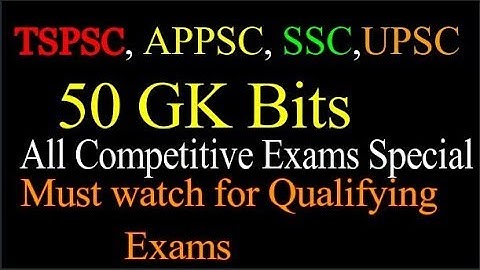 50 Imp GK bits for TSPSC || APPSC || Civil Services for all  competitions Watch now by SRINIVAS Mech
