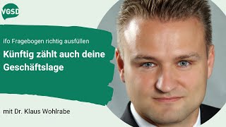 ifo Geschäftsklimaindex Erklärung: Künftig zählt auch deine Geschäftslage | VGSD