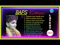 Most popular kirtans  baps kirtans       top satsang 