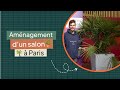 On aménage un salon à Paris !
