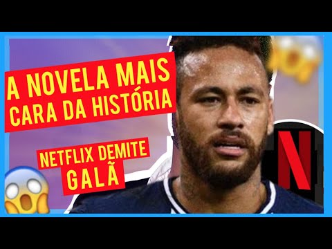 BRIGA, TRETA! NETFLIX DEMITE GALÃ - A NOVELA MAIS CARA - NEYMAR Diário Semanal Pop Up