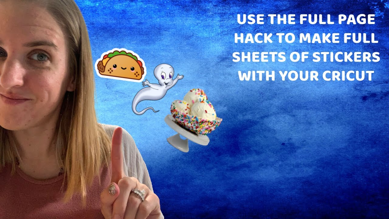 How to Do The Full Page Hack Cricut Design Space Full Hack Print and Cut For Making Stickers