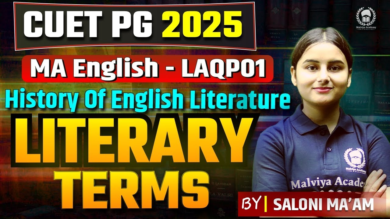 CUET PG 2025: Literary Terms - History of English Literature | MA ...