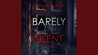 Chapter 128 - Barely Silent (A Tessa Flint Fbi Suspense Thriller—Book 7)