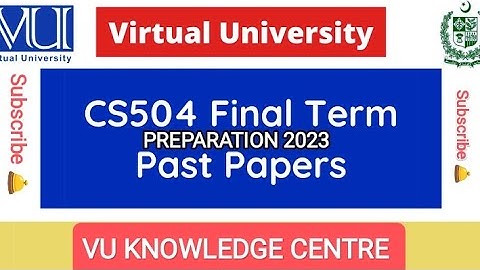 CS 504 FINAL TERM PREPARATION 2023 #finalterm #2023