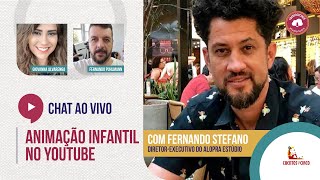 Animação Infantil no YouTube - CHAT AO  VIVO com Fernando Stefano | Cuentos y Circo