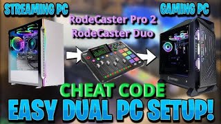 EASY RodeCaster Pro 2 / RodeCaster DUO Dual PC Streaming Setup