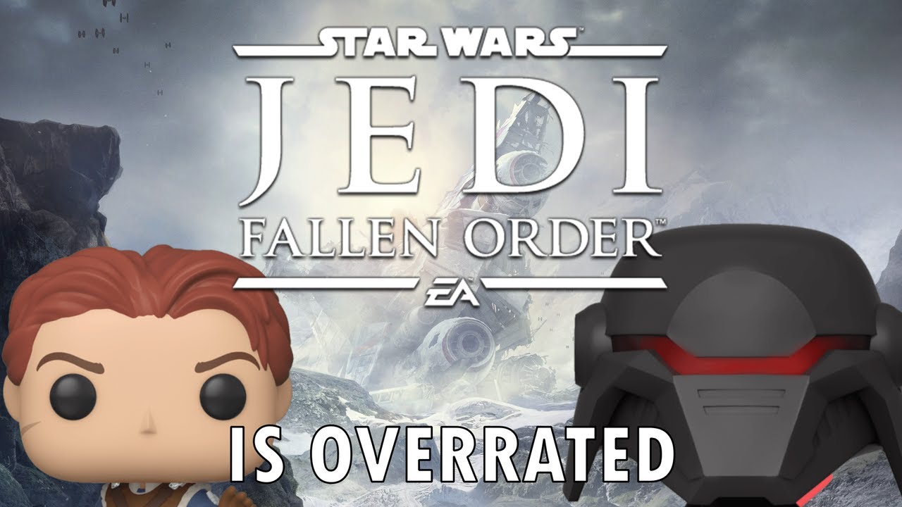 Star Wars Jedi: Fallen Order is OVERRATED