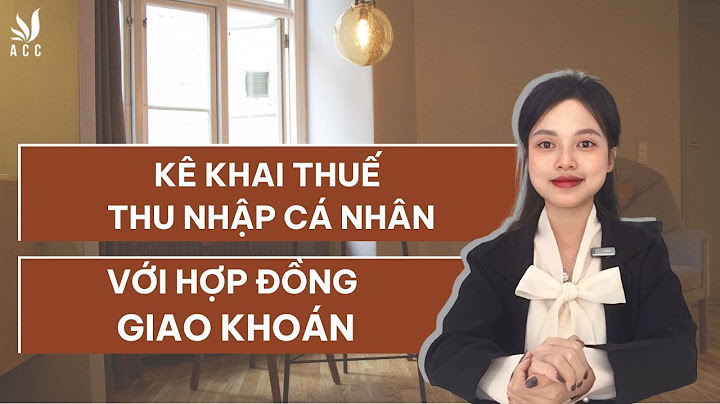 Kê khai thuế thu nhập cá nhân như thế nào năm 2024