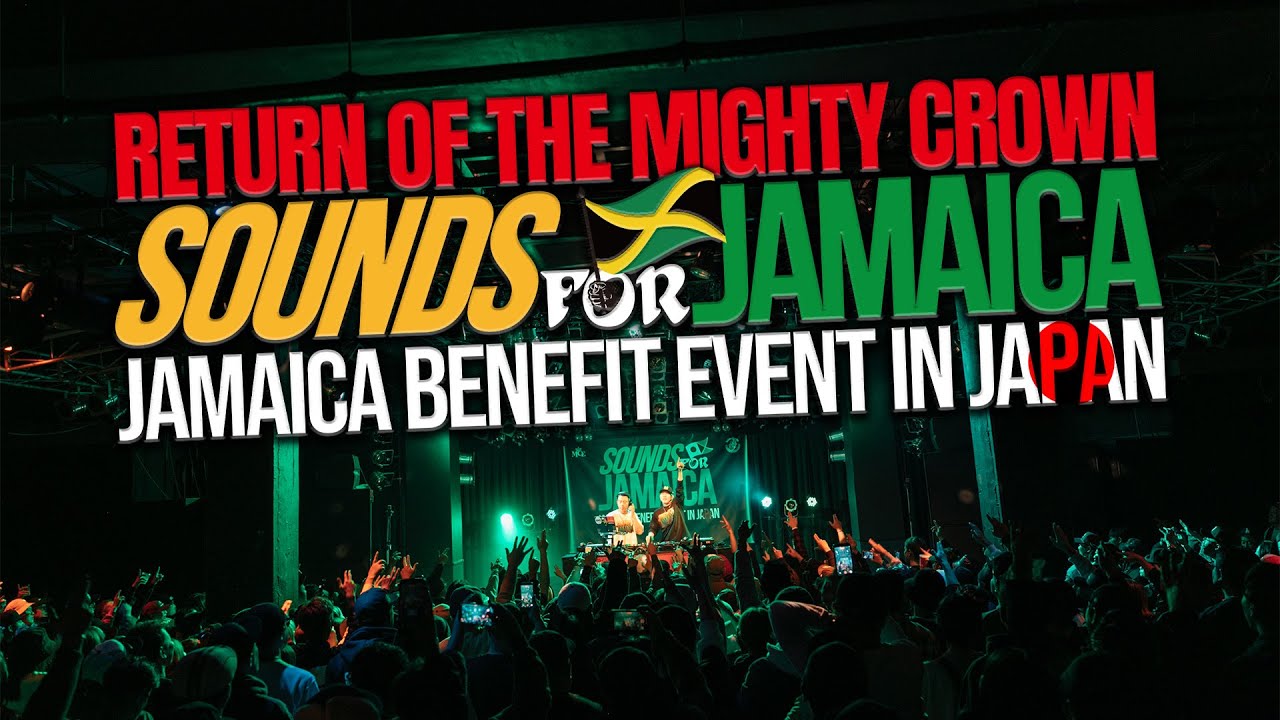 RETURN OF THE MIGHTY CROWN - SOUNDS FOR JAMAICA / JAMAICA BENEFIT