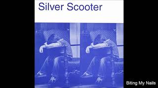Silver Scooter - Biting My Nails 7 (1996) [Full]