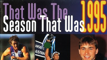 "That Was The Season That Was 1995" AFL Season Highlights with Bruce McAvaney and Mike Sheahan