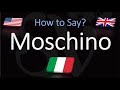 How to Pronounce Moschino? (CORRECTLY) Italian Luxury Brand Pronunciation