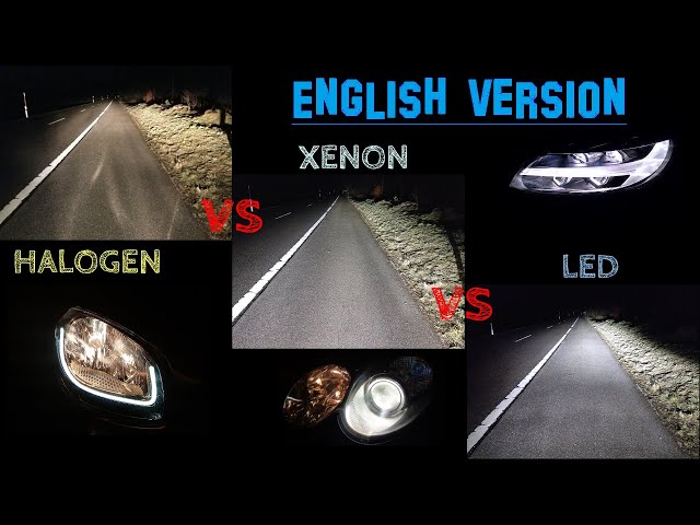 Halogen vs xenon vs LED, an objective comparison (complete english