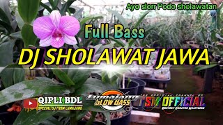 dj sholawat Jawa terbaru 2021 full bass