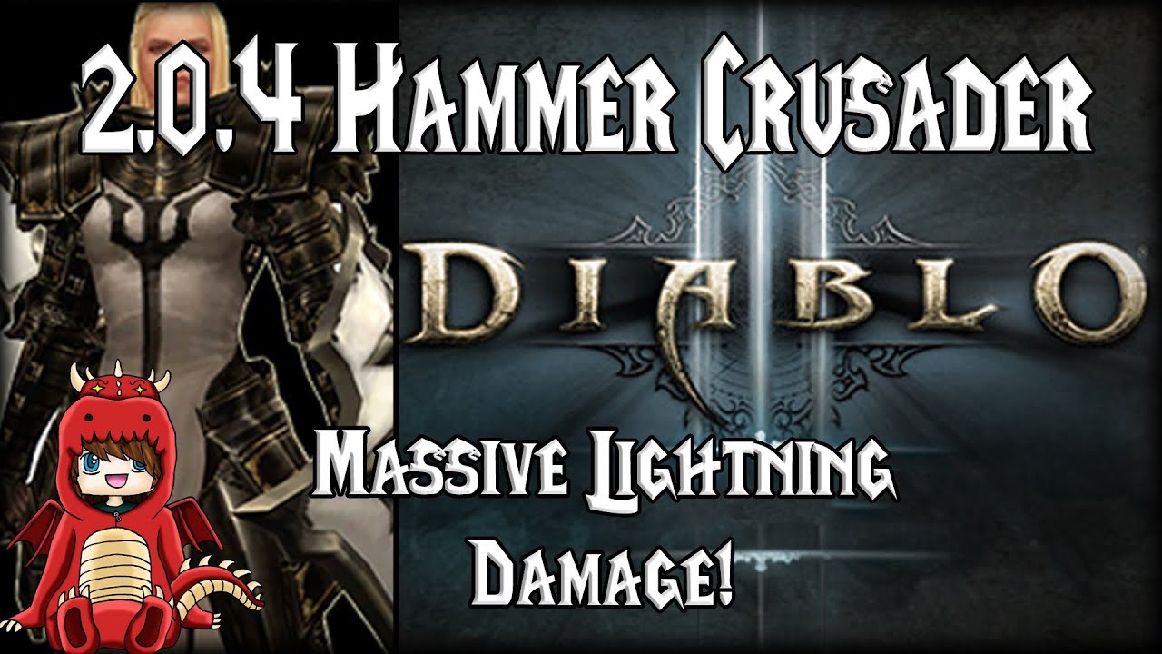 [D3] 2.0.4 Hammertime Crusader Build!