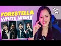 포레스텔라 Forestella White Night 백야 M V II REACTION VIDEO 포레스텔라 Forestella White Night 백야 M V II REACTION VIDEO