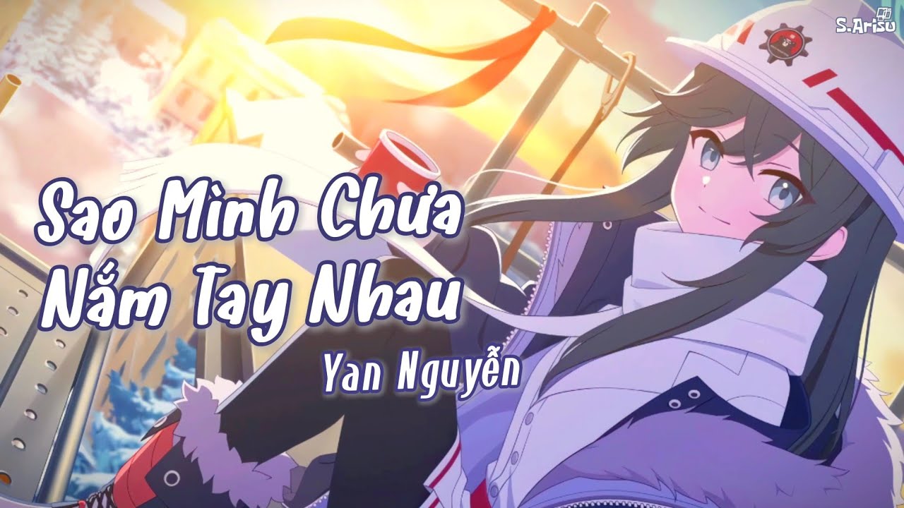 Sao Mình Chưa Nắm Tay Nhau - Yan Nguyễn [ Lyrics // Speed Up ] | Minori - Blue Archive Live2D