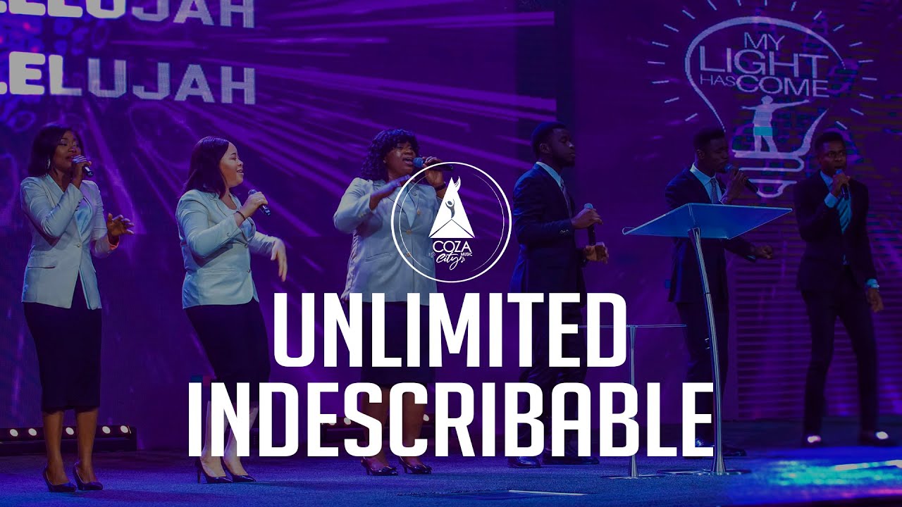 Unlimited, Indescribable | Intimate Worship With COZA City Music at # ...
