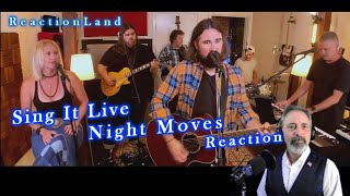 98.5 ReactionLand FM - Sing It Live - Night Moves - Reaction