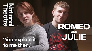 'Explain it to me then' Callum Scott Howells and Rosie Sheehy in Romeo & Julie | National Theatre
