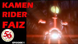 KAMEN RIDER FAIZ (Episode 1)