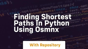 Finding shortest paths in python using osmnx