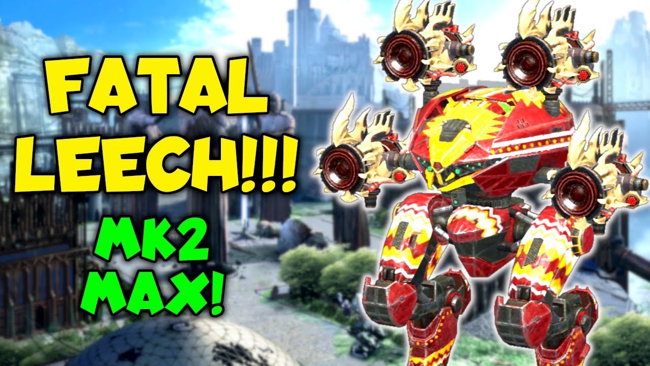 NEW FATAL! Leech With FATAL HAVOC | War Robots MK2 Gameplay WR