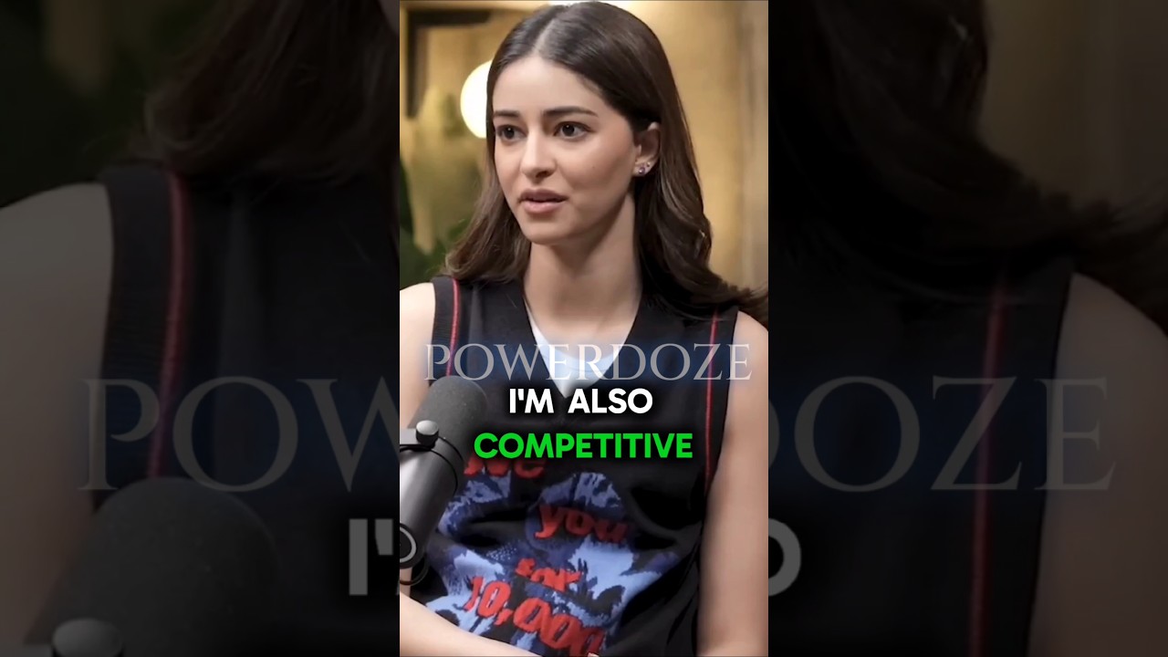 Ananya panday - i'm also competitive| 