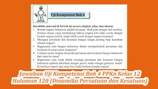 Uji kompetensi bab 4(dinamika persatuan dan kesatuan bangsa dalam
konteks nkri)halaman 120ppkn kelas 12semester 1 k13jawaban 4 ppkn ...