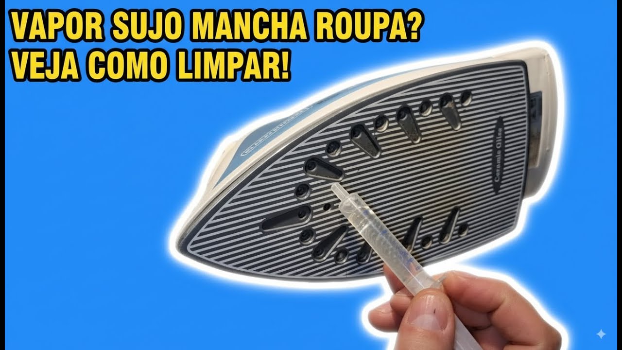 FERRO SUJA A ROUPA? Maneira Eficaz Limpar O Ferro A Vapor Sem Desmontar, Descalcificação Sujeiras