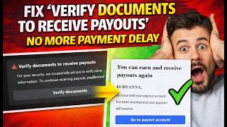 Fix “Verify Documents to Receive Payouts” | No More Payment Delay (2026)