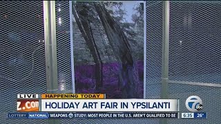 Ypsilanti holiday art fair