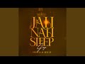 Jah Nah Sleep mp3