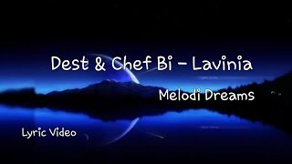 Dest & Chef bi - Lavinia (Lyrics) Resimi