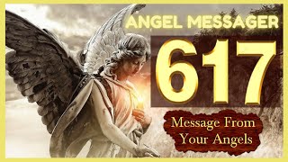 Celebrity 🎯Angel Number 617 Meaning🔥Why You Keep Seeing Angel Number 617 Wealth