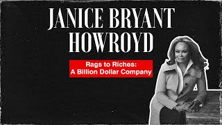 $1500 to a Billion Dollar Company: The INSPIRING Story of Janice Bryant Howroyd