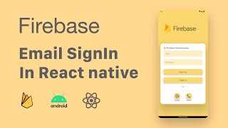 Celebrity Email/Password Signin with Firebase in React Native | Firebase Profile