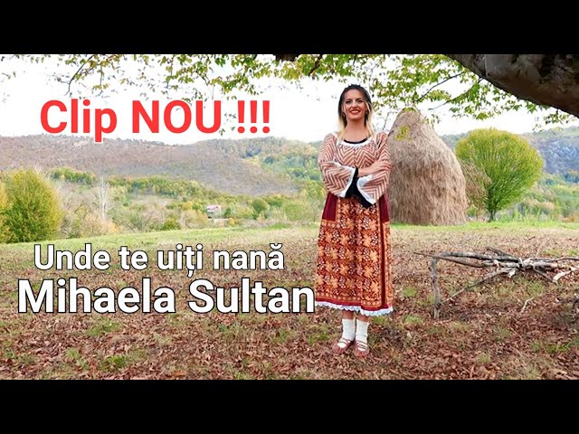 Mihaela Sultan - Unde te uiti nana [oficial video] Nou 2024 class=