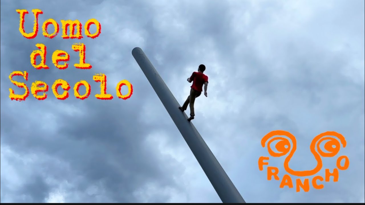 Francho - Uomo del Secolo (Official Video)