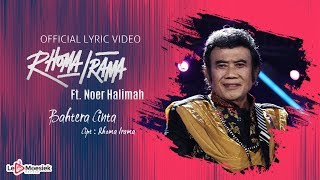 Rhoma Irama Ft Noer Halimah - Bahtera Cinta (Official Lyric Video)