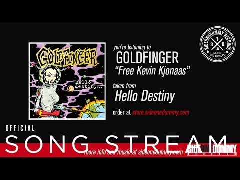 Goldfinger - Free Kevin Kjonaas