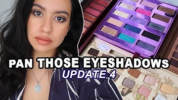PAN THOSE EYESHADOWS update 4 (2021 eyeshadow project pan)