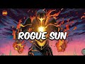 Who is Image Comics&#39; Rogue Sun? &quot;Burning&quot; with Glorious Purpose.