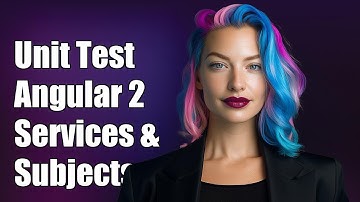 Unit Testing Angular 2 Services with Subjects: A Comprehensive Guide