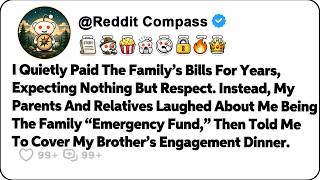 I Paid The Family’s Bills For Years, Expecting Nothing But Respect… Reddit Relationship Stories
